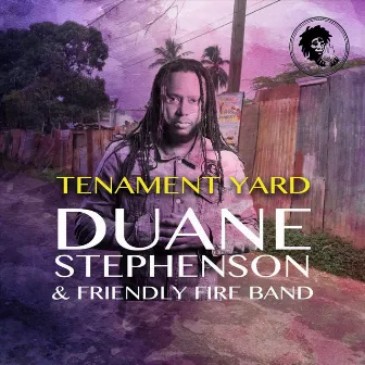 Tenament Yard by Friendly Fire Band