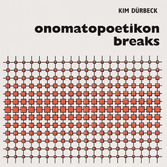 Onomatopoetikon breaks by Kim Dürbeck