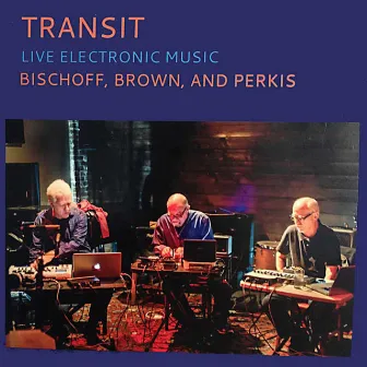 Transit by John Bischoff