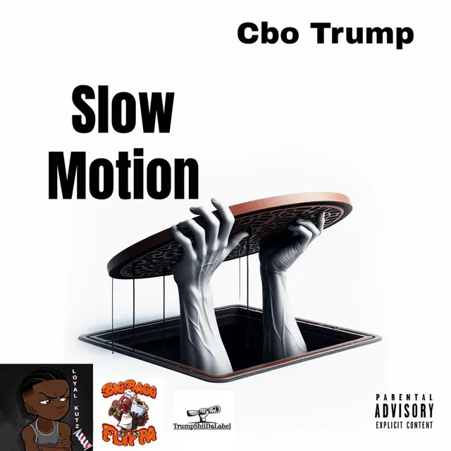 Slow Motion