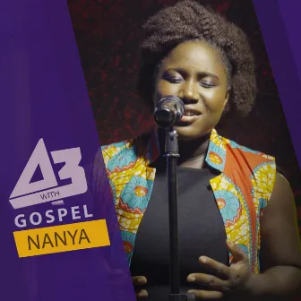 Acoustic A3 Gospel Session by Nanya