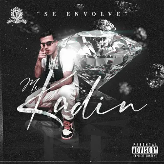 Se Envolve by Mc Kadin