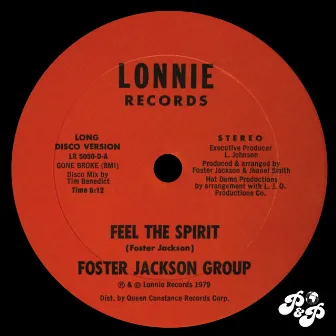 Feel the Spirit by Foster Jackson Group