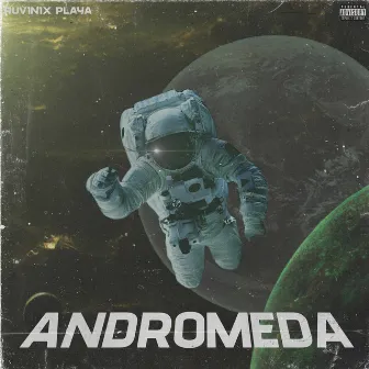 Andromeda by RUVINIX PLAYA