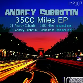 3500 Miles EP by Andrey Subbotin