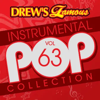 Drew's Famous Instrumental Pop Collection (Vol. 63) by The Hit Crew