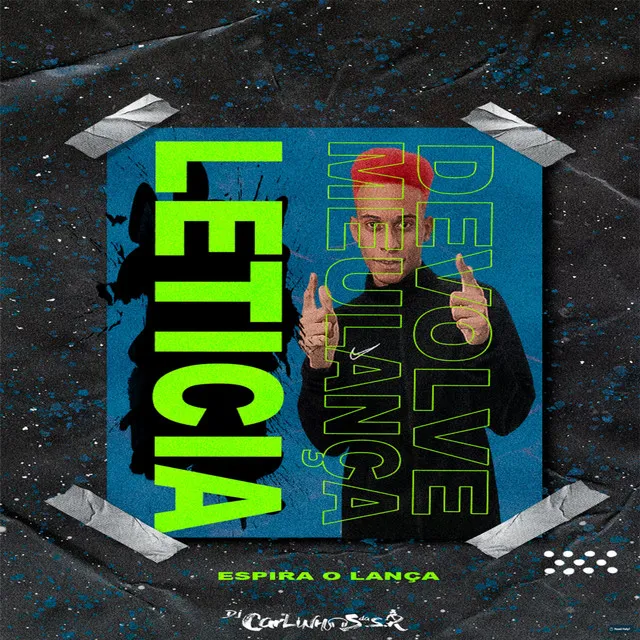 Espira o Lança Vs Devolve Meu Lança Leticia (feat. Mc 2Jhow)