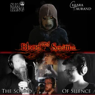 Blood Red Sandman: The Sound of Silence by Chiara Haurand