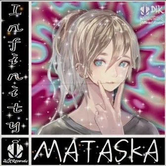 Mataska by Infinity