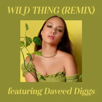 Wild Thing (Remix) by Jasmine Cephas-Jones