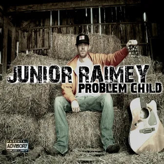 Problem Child by Junior Raimey