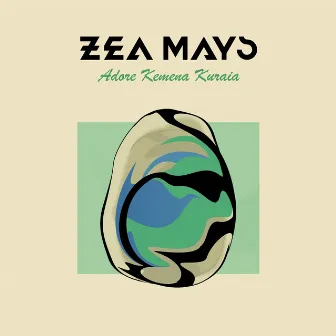 Adore Kemena Kuraia by Zea Mays