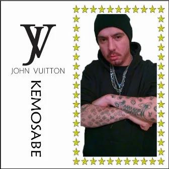 KemoSabe by John Vuitton