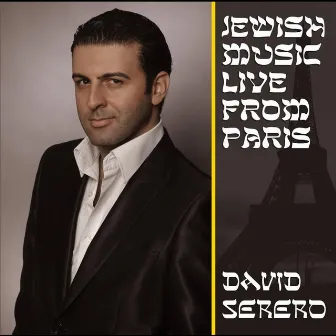 Jewish Music Live from Paris by David Serero