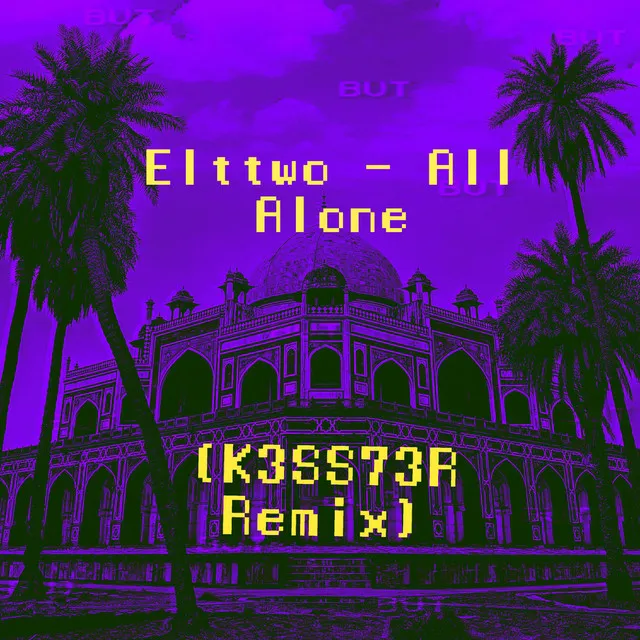 All Alone - remix