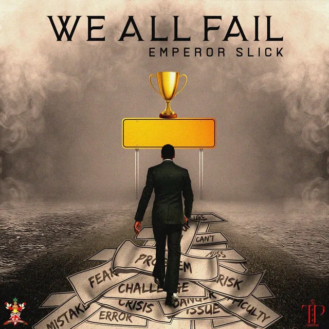 We All Fail