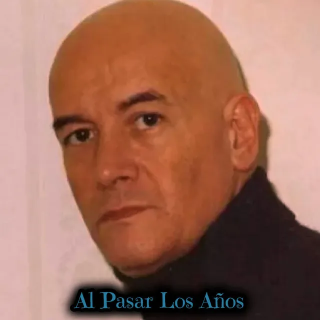 Al Pasar Los Años