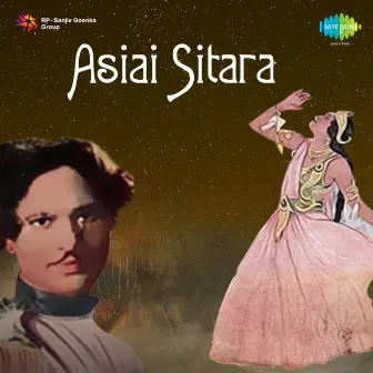 Asiai Sitara (Original Motion Picture Soundtrack) by Unknown Artist