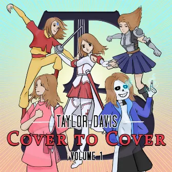 Cover to Cover, Vol. 1 by Taylor Davis