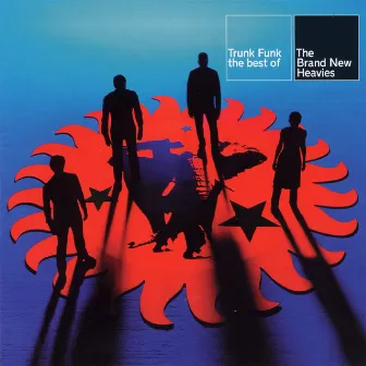 Trunk Funk - The Best of The Brand New Heavies by The Brand New Heavies