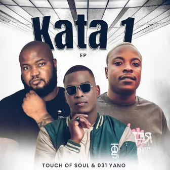 Kata 1 by Touch of Soul