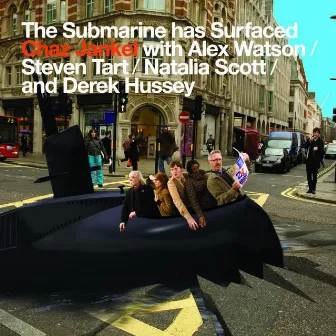 The Submarine Has Surfaced by Chaz Jankel