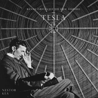 Tesla (Bande originale du film disparu) by Nestor Kéa