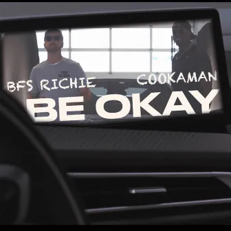 Be Okay by BFS Richie