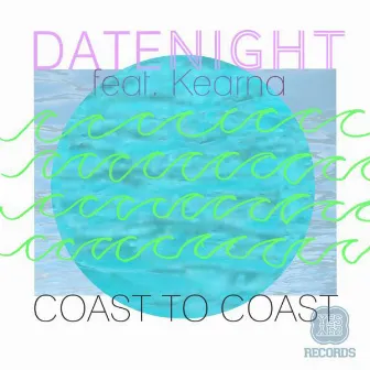 Coast To Coast by Date Night