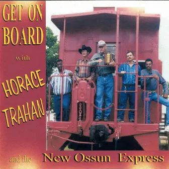 Get on Board by Horace Trahan