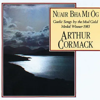 Nuair Bha Mi Og by Arthur Cormack