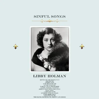 Sinful Songs by Libby Holman