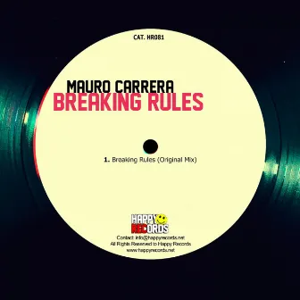 Breaking Rules by Mauro Carrera