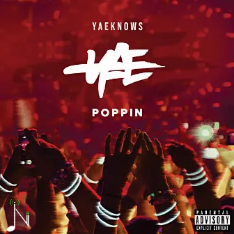 Poppin by Yaeknows