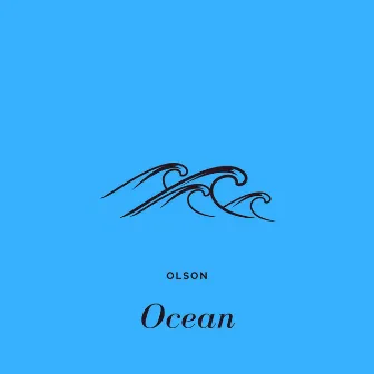 Ocean by Olson