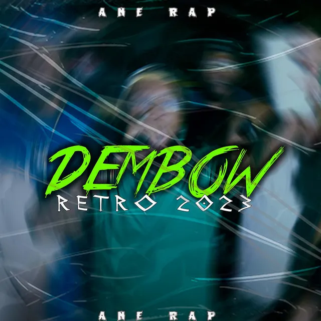 Dembow Retro 2023