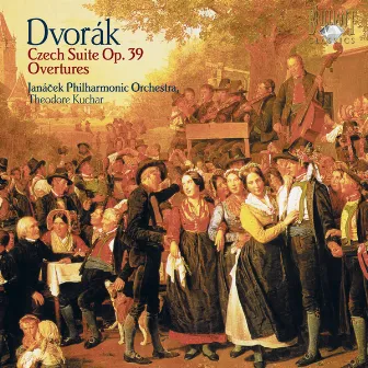 Dvorák: Czech Suite, Op. 39 & Overtures by Janáček Philharmonic Orchestra