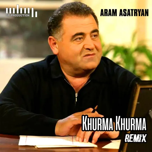 Khurma Khurma (Gp Production Remix)