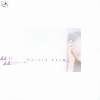 Pocket Park by Miki Matsubara