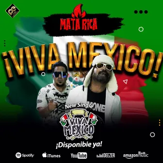 VIVA MEXICO by Mata Rica