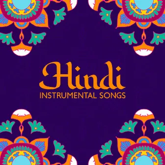 Hindi Instrumental Songs: Indian Music | Easy Meditation, Bolly Wood Dance by J. Morisette