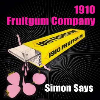 Simon Says (Re-Recorded / Remastered) by 1910 Fruitgum Company