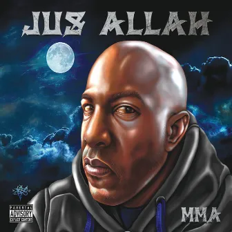 MMA by Jus Allah