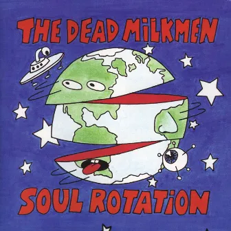 Soul Rotation by The Dead Milkmen