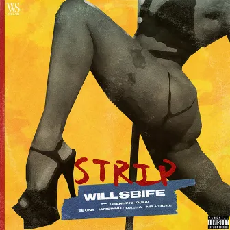 STRIP by WillsBife