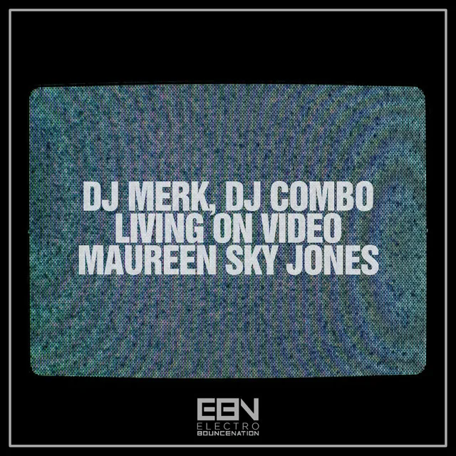 Living On Video - Extended Mix