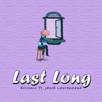 Last Long by Bitronix