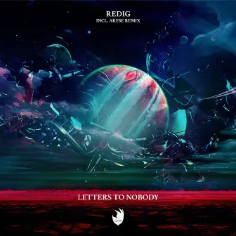 Letters to Nobody by Redig