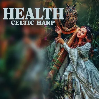 Health (Celtic Harp) by Maree Docia