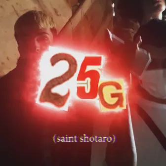 25G by saint shotaro